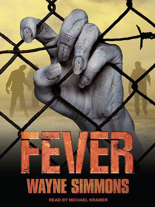 Title details for Fever by Wayne Simmons - Wait list